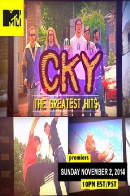 Постер фильма «CKY: The Greatest Hits»