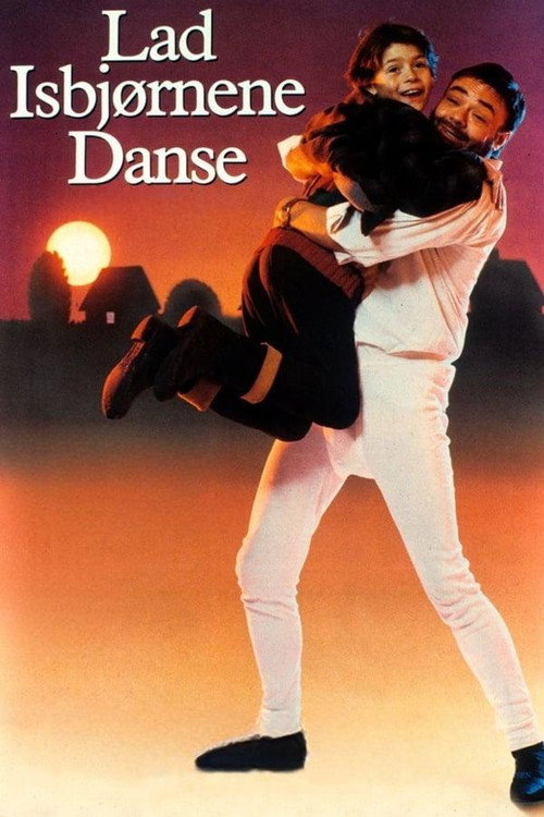 Постер фильма «Lad isbjørnene danse»