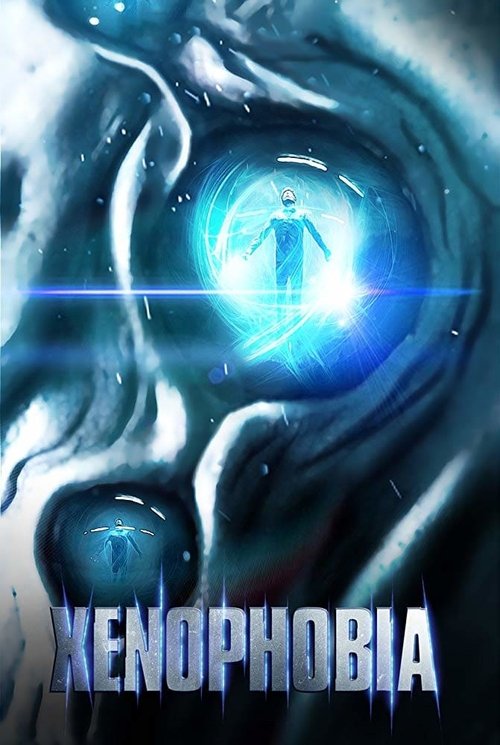 Постер фильма «Xenophobia»