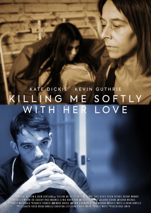 Постер фильма «Killing Me Softly with Her Love»