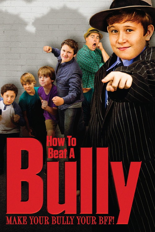 Постер фильма «How to Beat a Bully»
