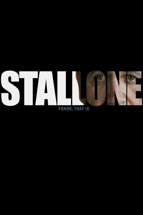 Постер фильма «Stallone: Frank, That Is»