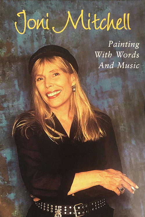 Постер фильма «Joni Mitchell: Painting with Words & Music»