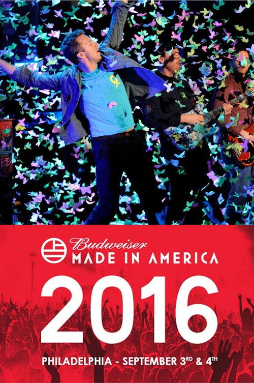 Постер фильма «Coldplay - Budweiser Made in America Festival»