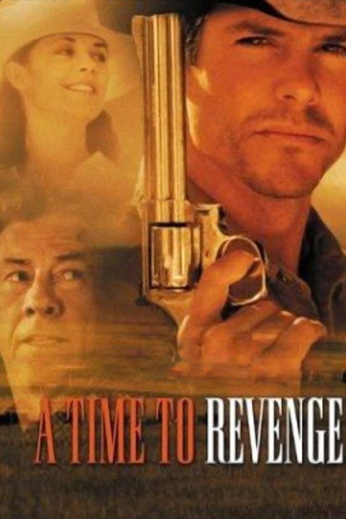 Постер фильма «A Time to Revenge»