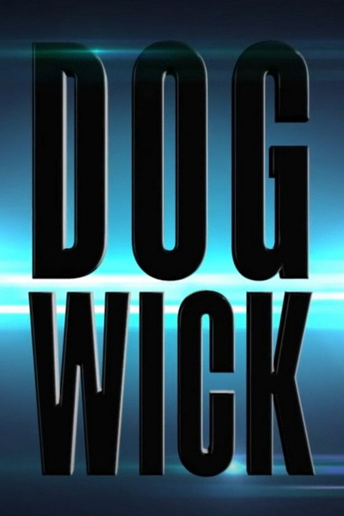 Постер фильма «Dog Wick»