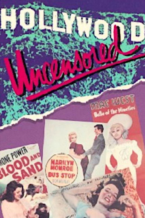 Постер фильма «Hollywood Uncensored»