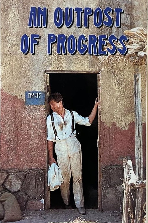 Постер фильма «An Outpost of Progress»