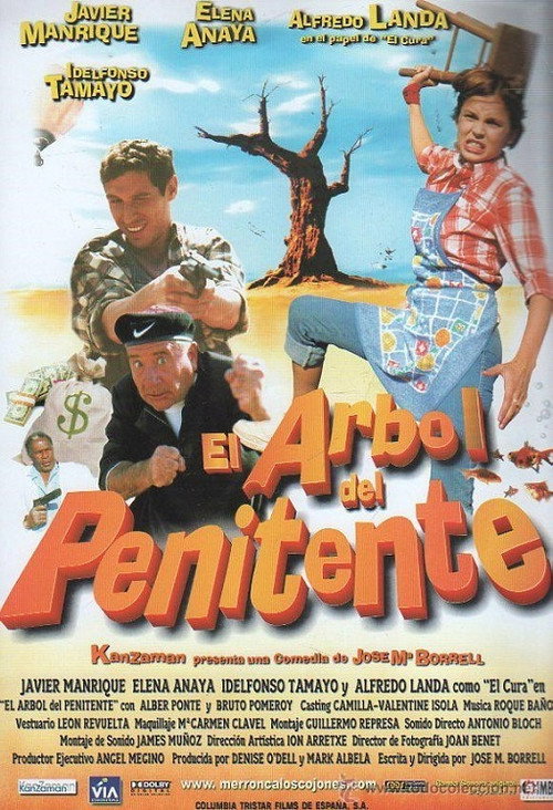 Постер фильма «El árbol del penitente»