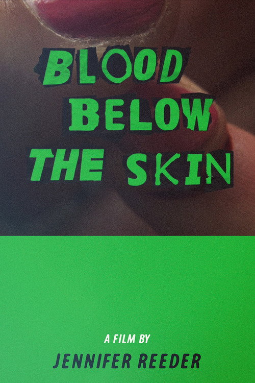 Постер фильма «Blood Below the Skin»