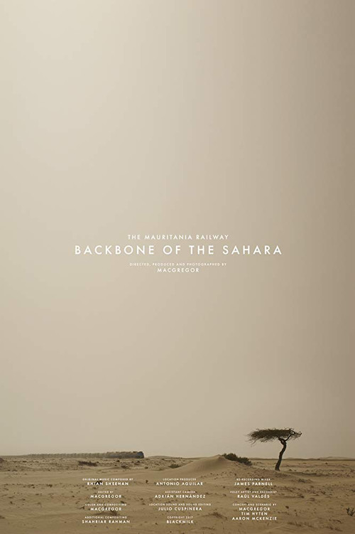 Постер фильма «The Mauritania Railway: Backbone of the Sahara»