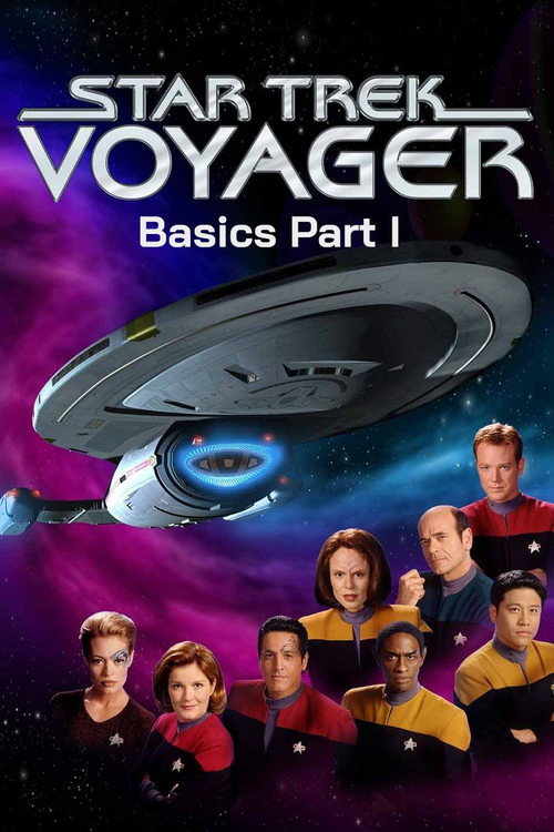 Постер фильма «Star Trek: Voyager - Basics»