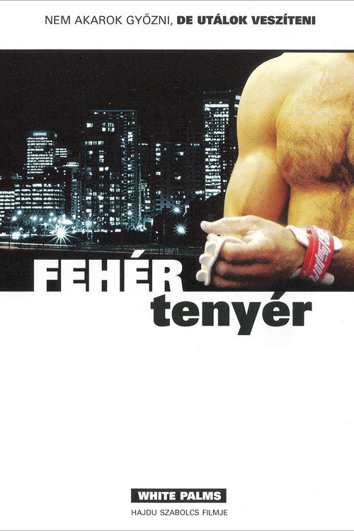 Постер фильма «Fehér tenyér»