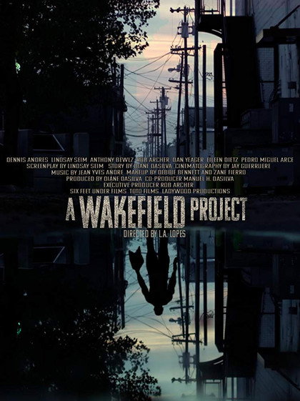 Постер фильма «A Wakefield Project»