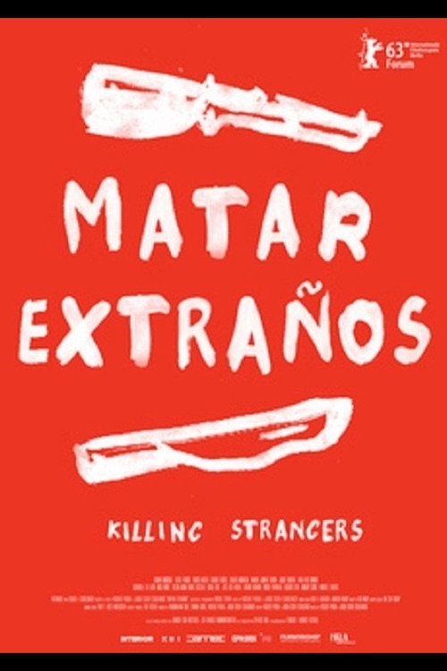 Постер фильма «Matar extraños»