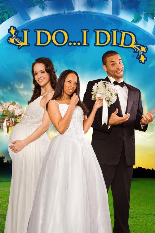 Постер фильма «I Do... I Did!»