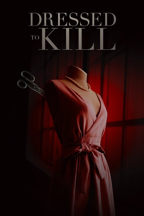Постер фильма «Dressed to Kill»