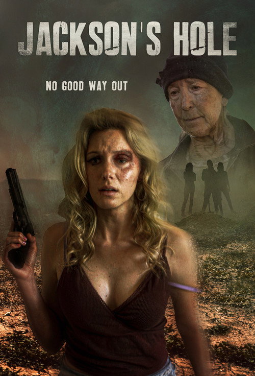 Постер фильма «Jackson's Hole»