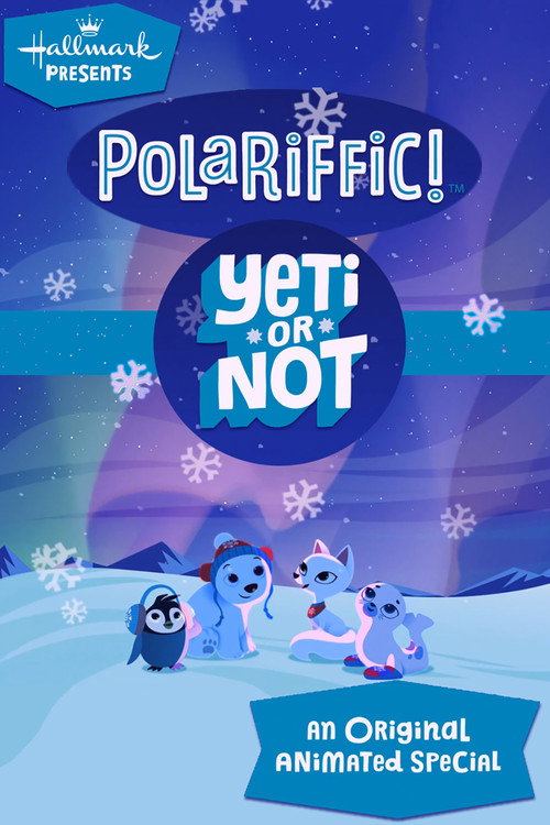 Постер фильма «Polariffic! Yeti or Not»