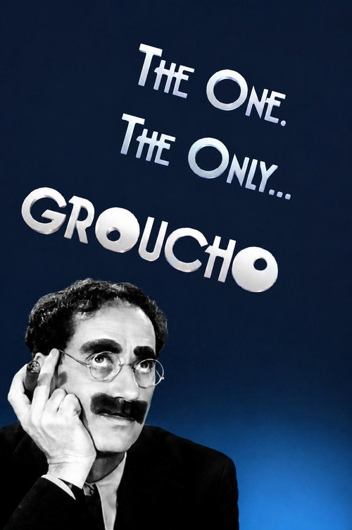 Постер фильма «The One, the Only... Groucho»