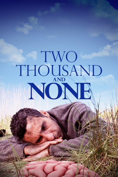 Постер фильма «Two Thousand and None»