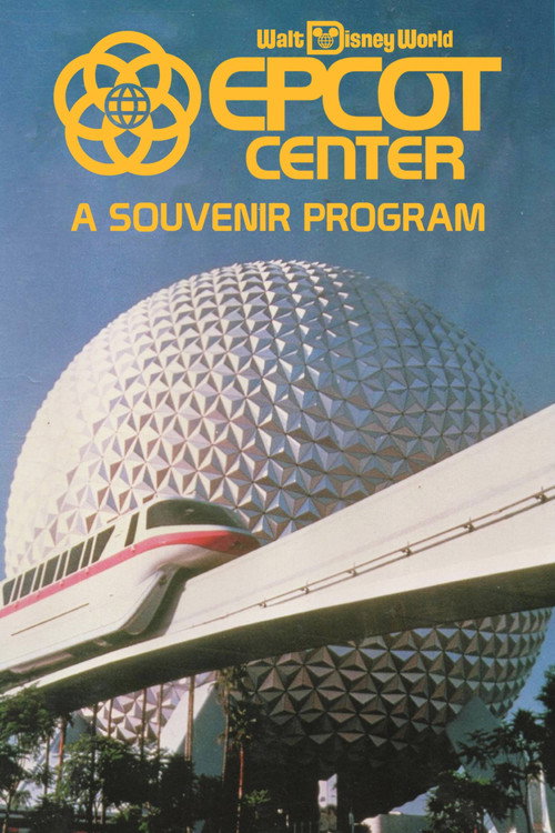 Постер фильма «EPCOT Center: A Souvenir Program»