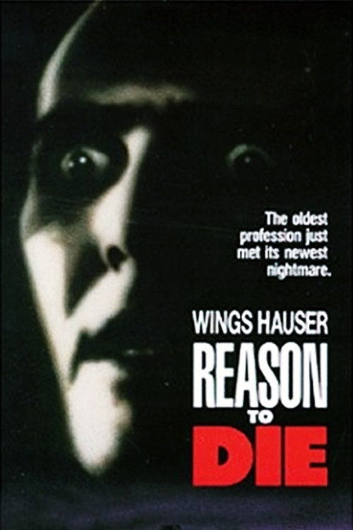 Постер фильма «Reason to Die»