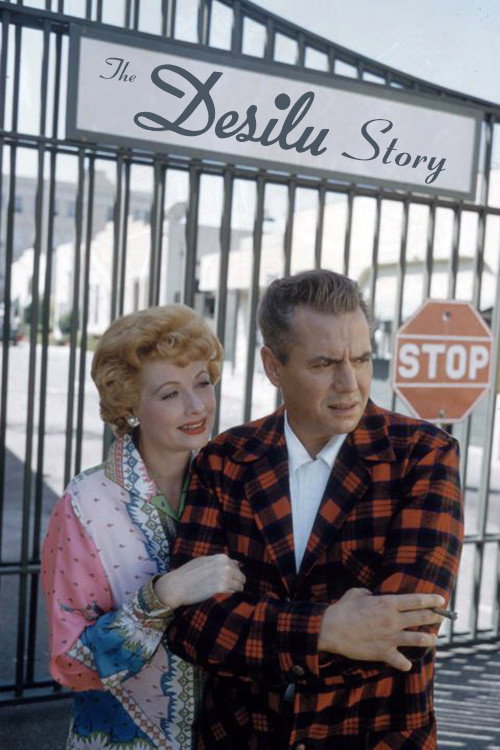 Постер фильма «The Desilu Story»