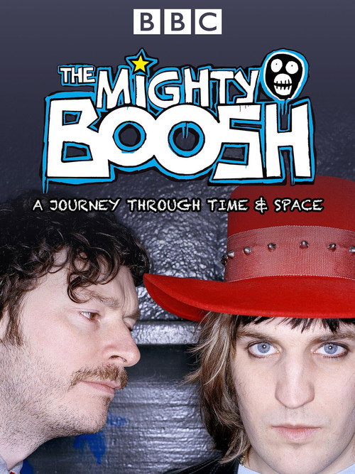 Постер фильма «The Mighty Boosh: A Journey Through Time and Space»