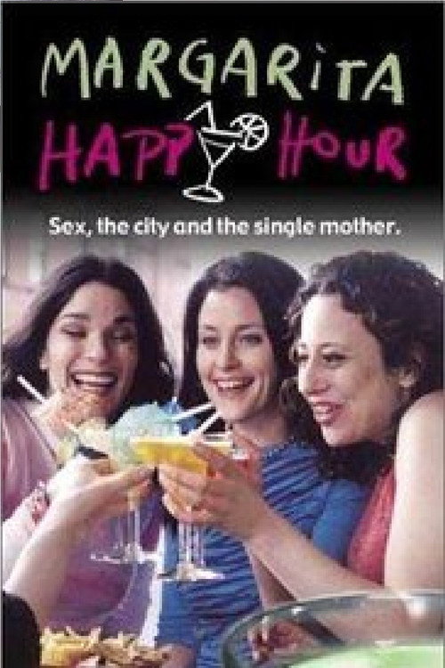 Постер фильма «Margarita Happy Hour»