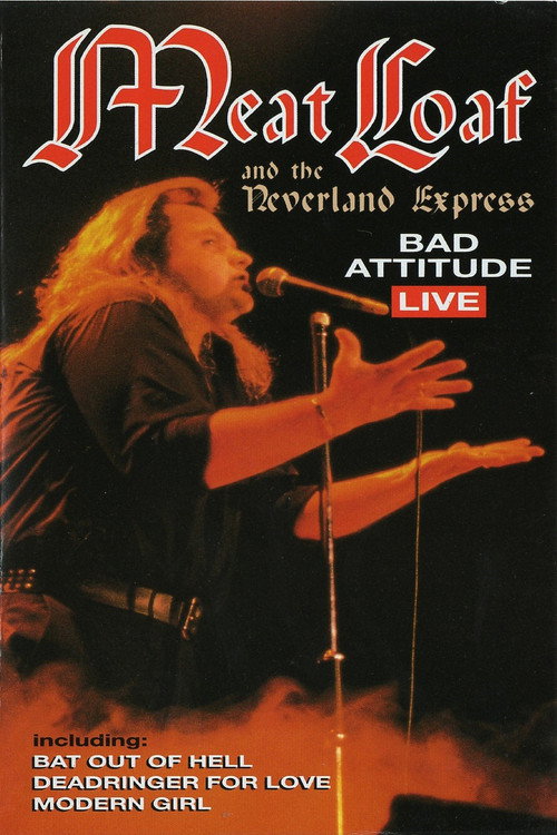 Постер фильма «Meat Loaf: Bad Attitude Live»
