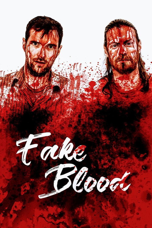Постер фильма «Fake Blood»