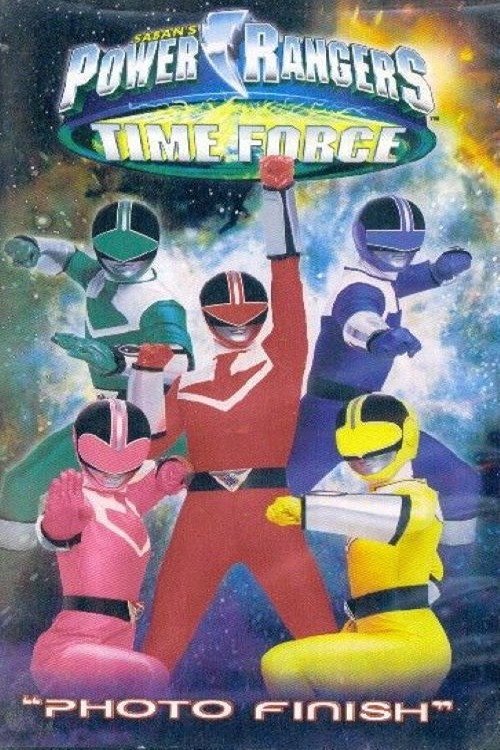 Постер фильма «Power Rangers Time Force: Photo Finish»