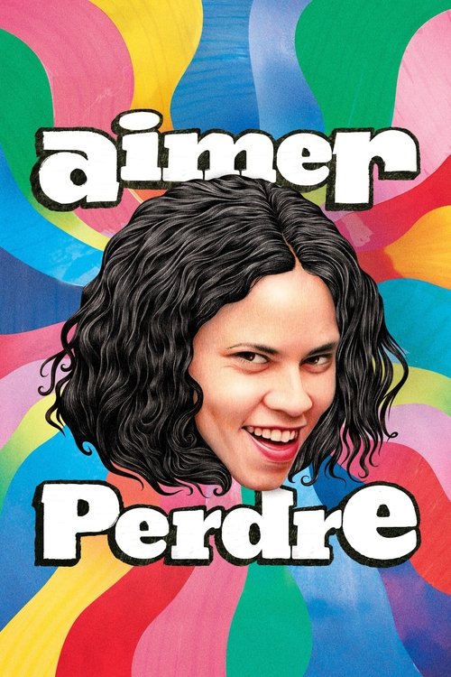 Постер фильма «Aimer perdre»