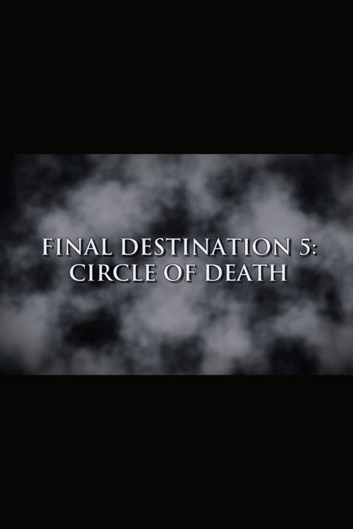 Постер фильма «Final Destination 5: Circle of Death»