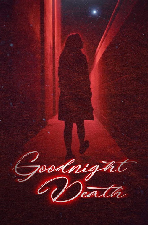 Постер фильма «Goodnight Death»