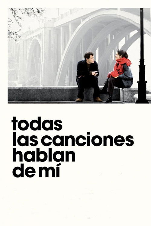 Постер фильма «Todas las canciones hablan de mí»