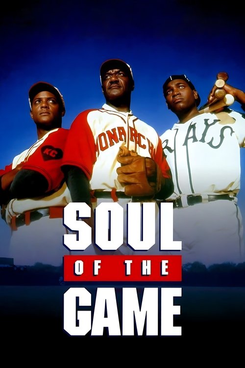 Постер фильма «Soul of the Game»