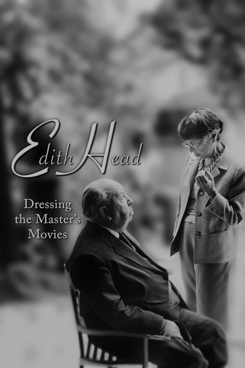 Постер фильма «Edith Head: Dressing the Master's Movies»
