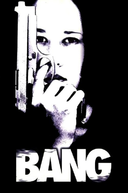 Постер фильма «Bang»