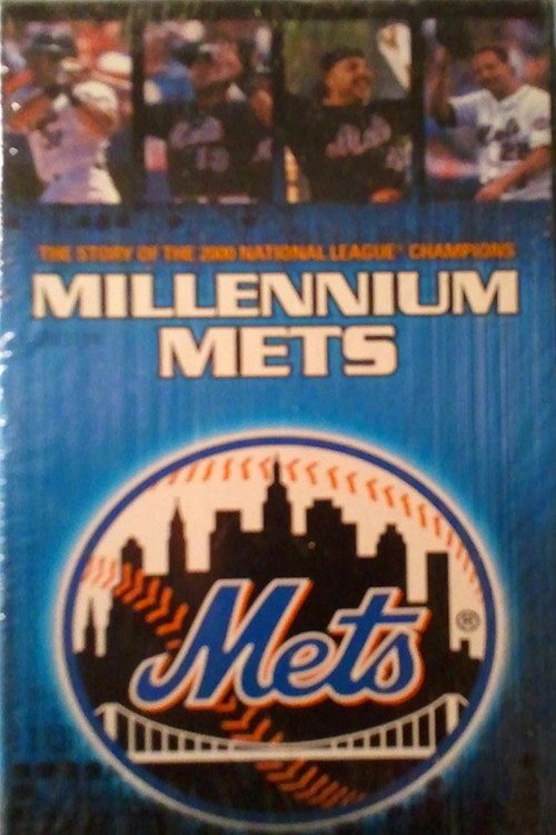 Постер фильма «Millennium Mets - The Story Of The 2000 National League Champions»
