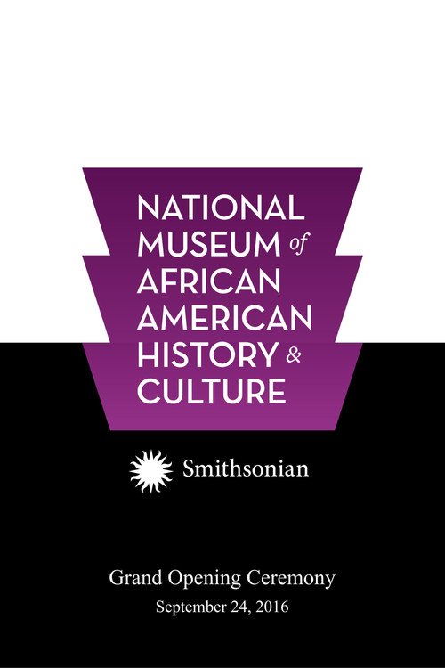 Постер фильма «National Museum of African American History and Culture Grand Opening Ceremony»