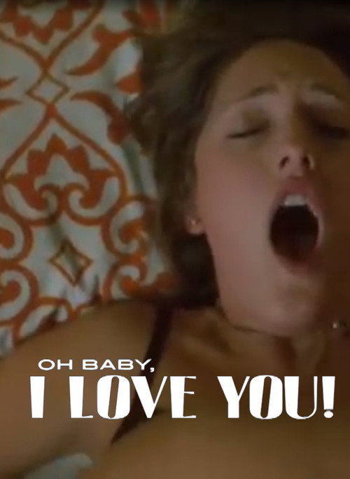 Постер фильма «Oh Baby, I Love You!»