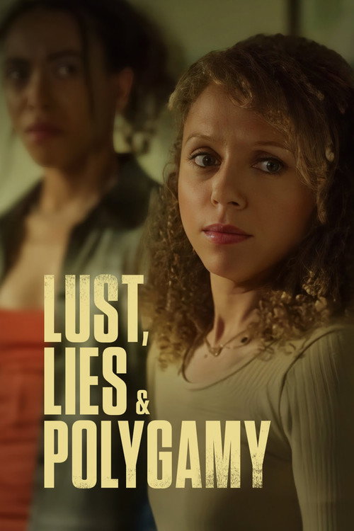 Постер фильма «Lust, Lies, and Polygamy»