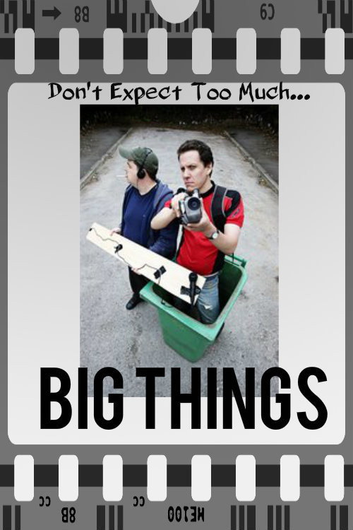 Постер фильма «Big Things»