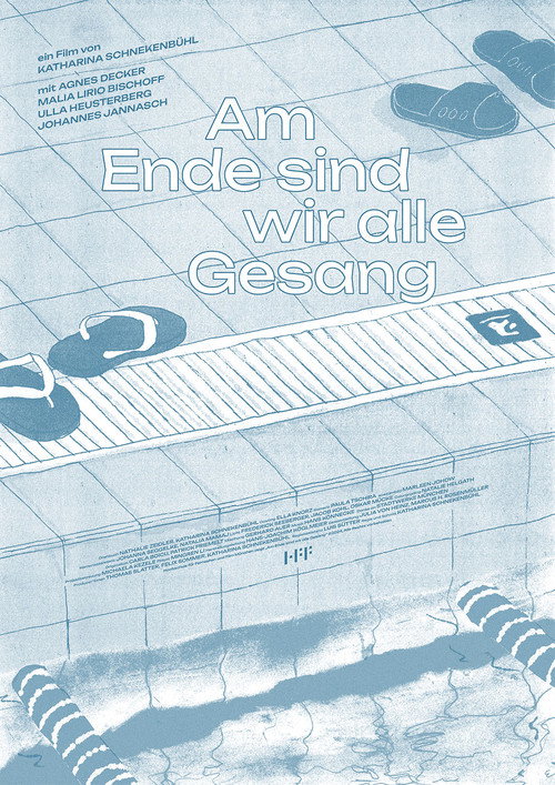Постер фильма «Am Ende sind wir alle Gesang»