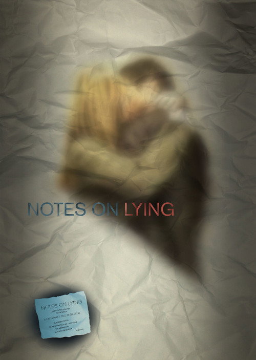 Постер фильма «Notes on Lying»