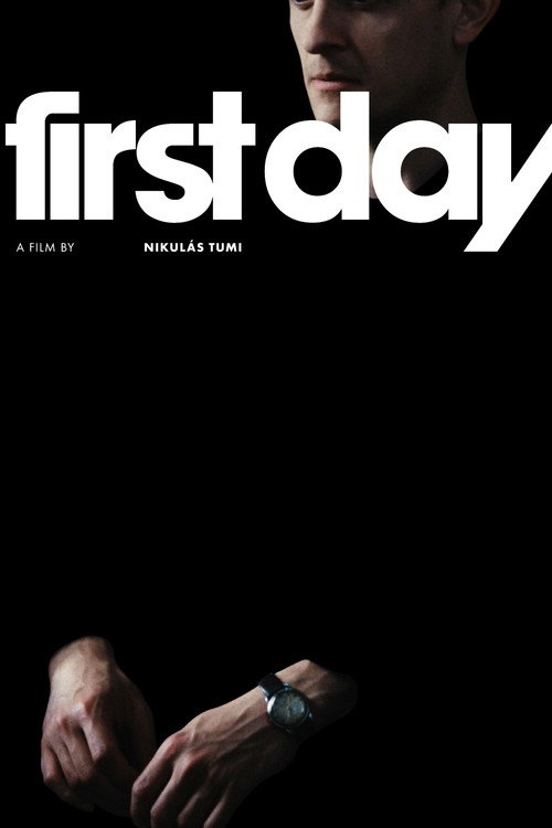Постер фильма «First Day»
