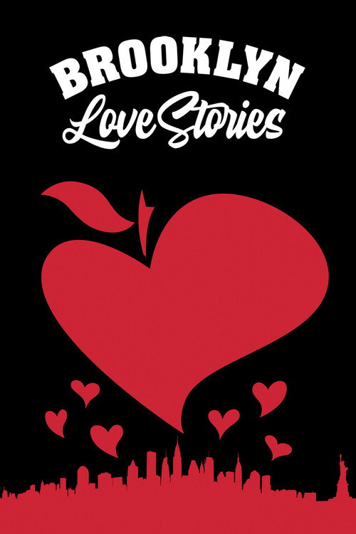 Постер фильма «Brooklyn Love Stories»
