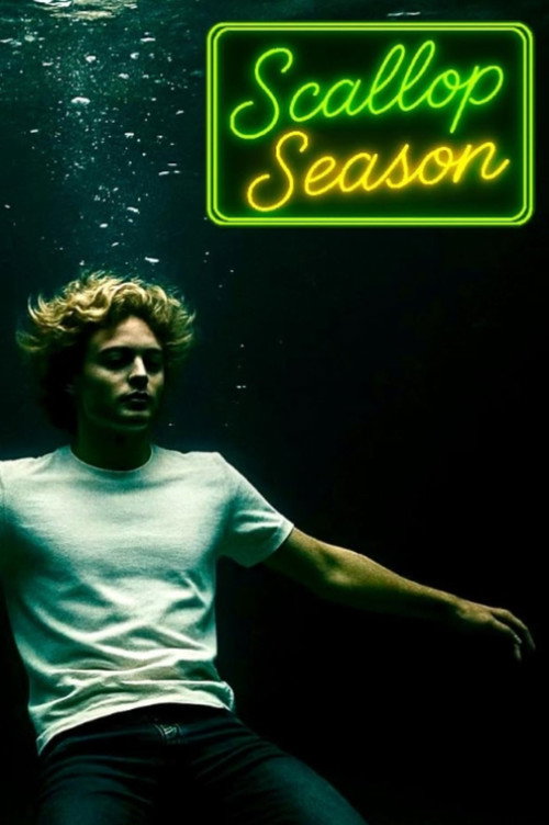 Постер фильма «Scallop Season»